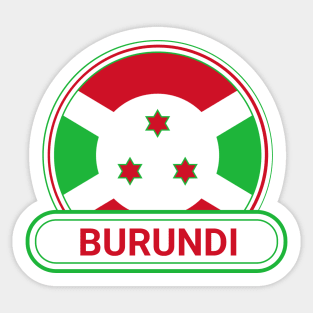 Burundi Country Badge - Burundi Flag Sticker